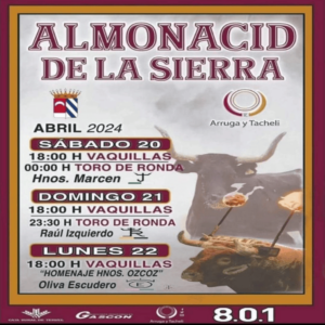 TOROS ALMONACID DE LA SIERRA 20 A 22 ABRIL 2024