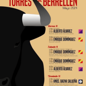 TOROS TORRES DE BERRELLÉN 10 A 12 MAYO 2024