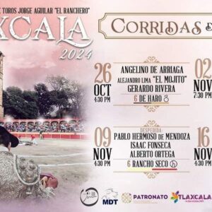 TOROS TLAXCALA 26 OCT A 16 NOV 2024