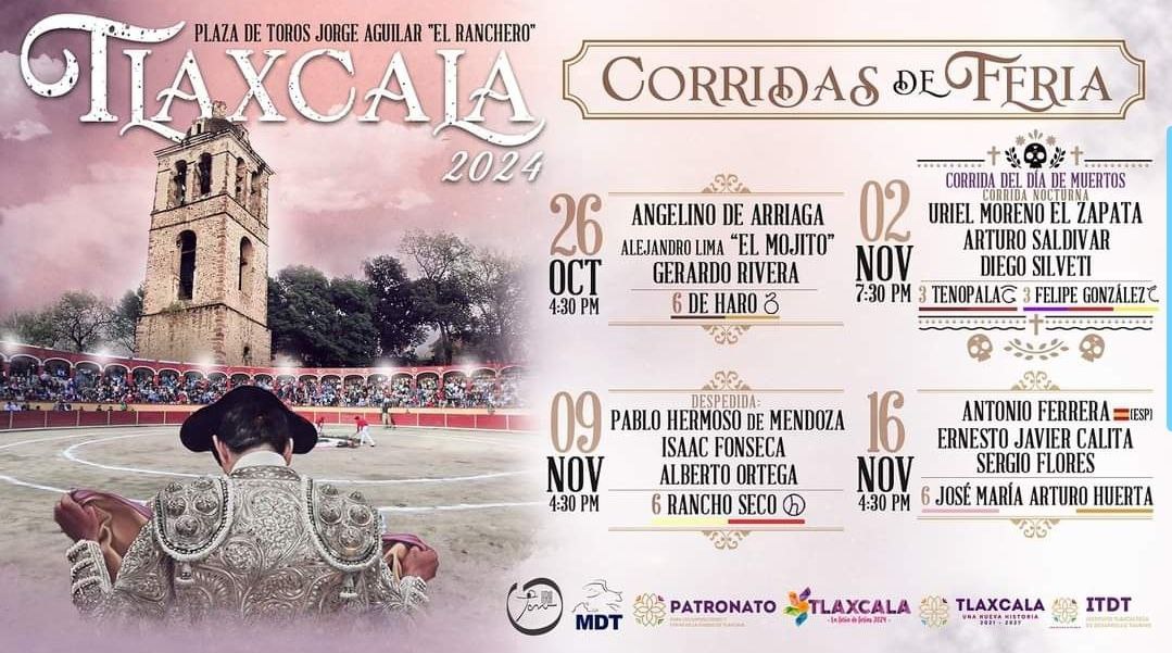 TOROS TLAXCALA 26 OCT A 16 NOV 2024