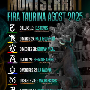 TOROS FERIA TAURINA MONTSERRAT DEL 18 AL 24 DE AGOSTO 2025