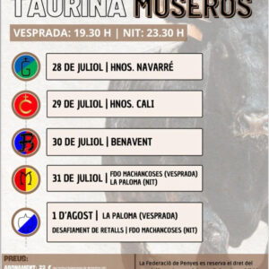 TOROS SEMANA TAURINA MUSEROS DE 28 DE JULIO AL 1 DE AGOSTO 2025