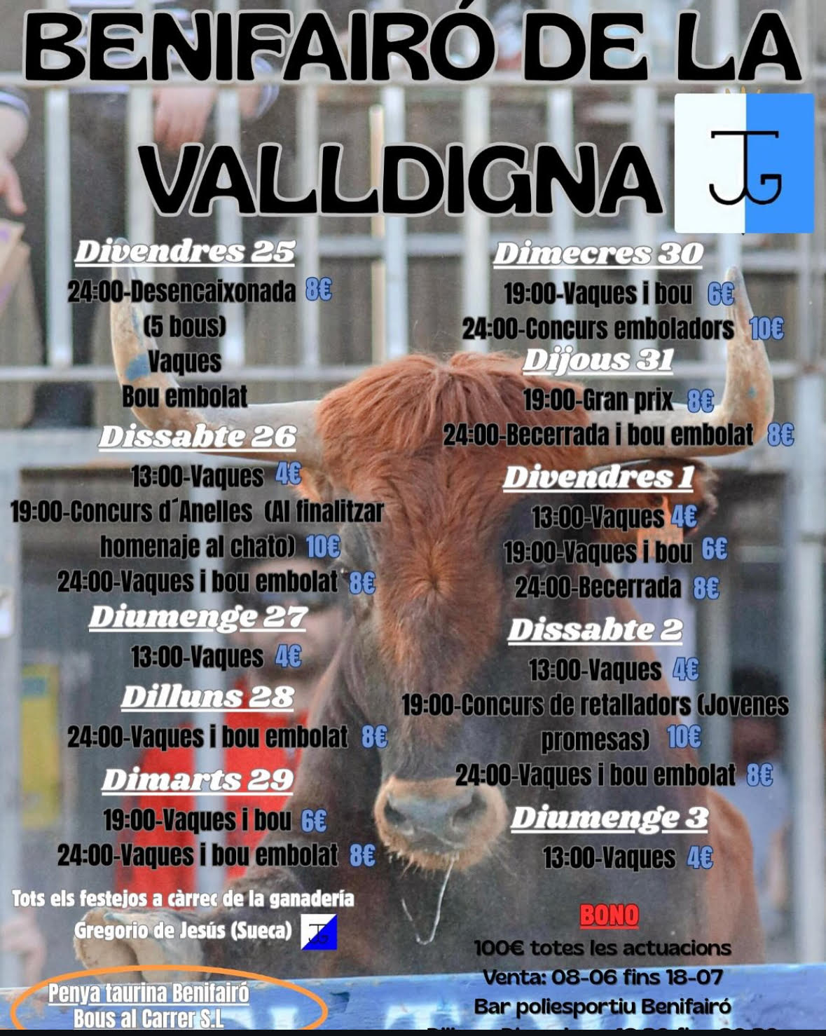 "TOROS BENIFAIRO DE LA VALLDIGNA DEL 25 DE JULIO AL 3 AGOSTO 2025"