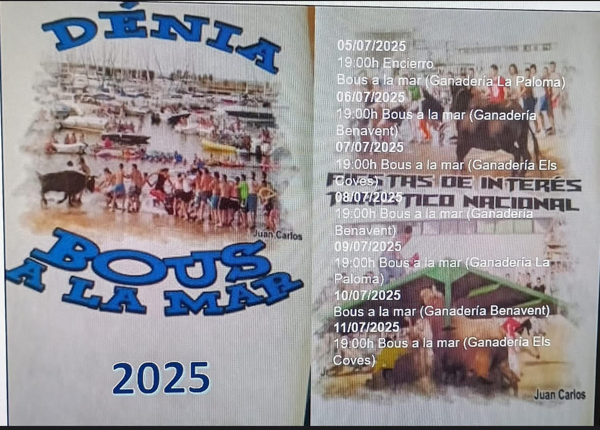 "TOROS BOUS A LA MAR DENIA DEL 5 AL 11 DE JULIO 2025"