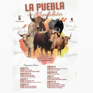 TOROS LA PUEBLA DE MONTALBÁN DE 15 AL 22 JULIO 2025