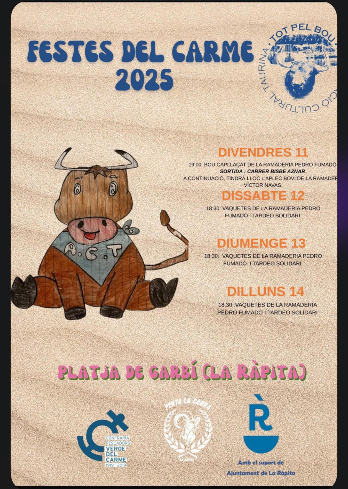 TOROS LA RAPITA DEL 11 AL 14 JULIO 2025