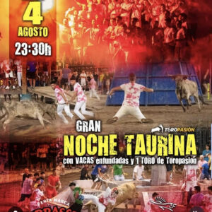 TOROS LES PENYES EN FESTES 4 AGOSTO 2025