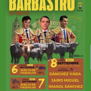 TOROS BARBASTRO DEL 6 AL 8 SEPTIEMBRE 2025