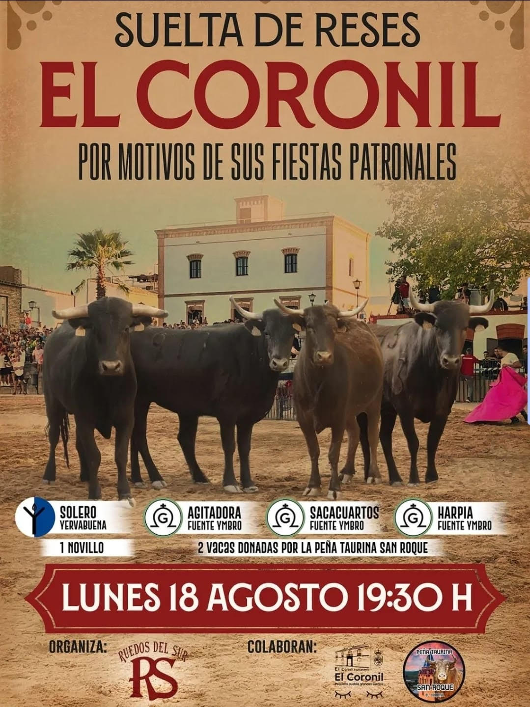 TOROS EL CORONIL 18 AGOSTO 2025