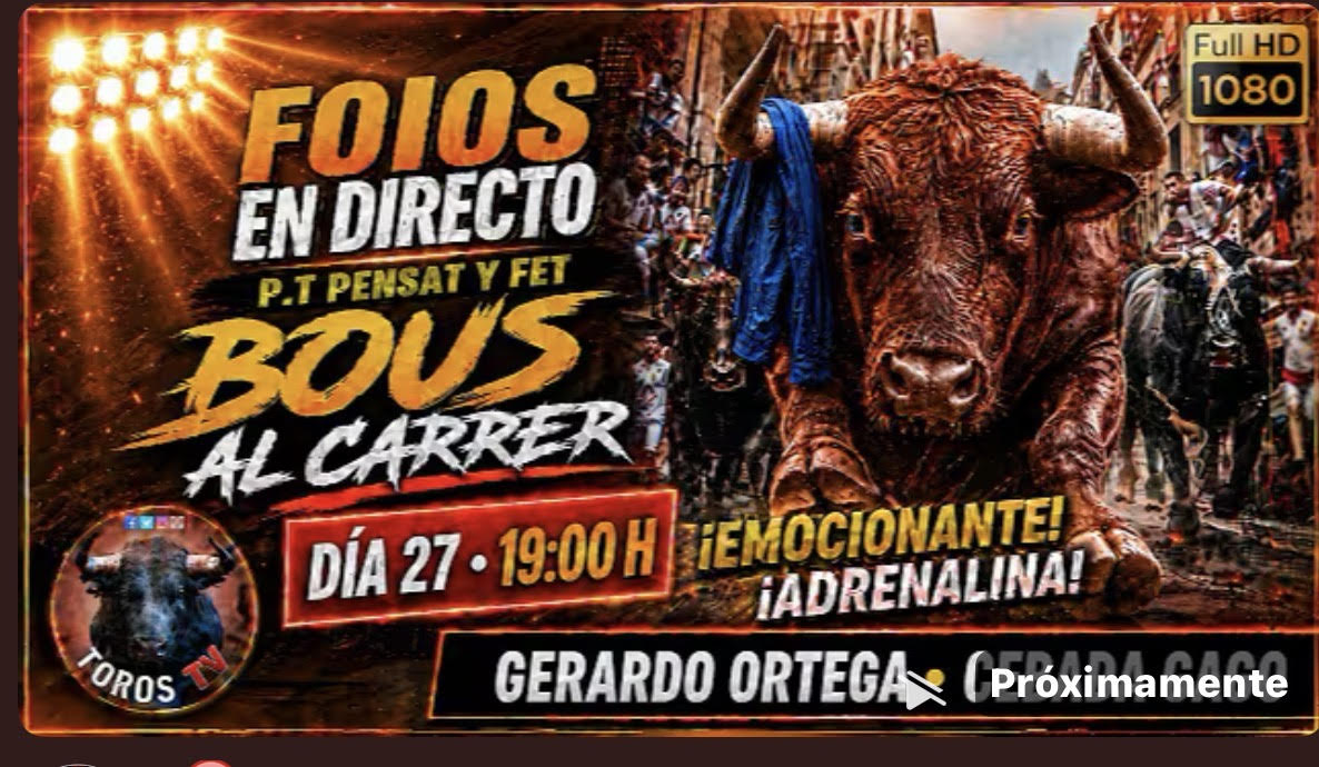 TOROS FOIOS EN DIRECTO 27 DE JUNIO 2026