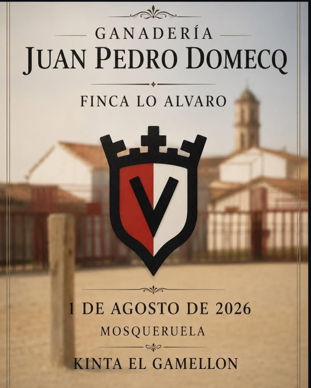 TOROS MOSQUERUELA 1 DE AGOSTO 2026