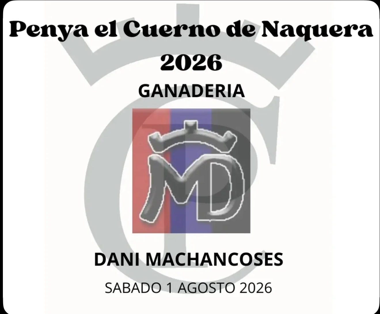 TOROS NÁQUERA 1 AGOSTO 2026
