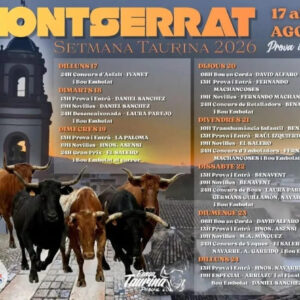 TOROS SEMANA TAURINA MONTSERRAT DEL 17 AL 24 DE AGOSTO 2026