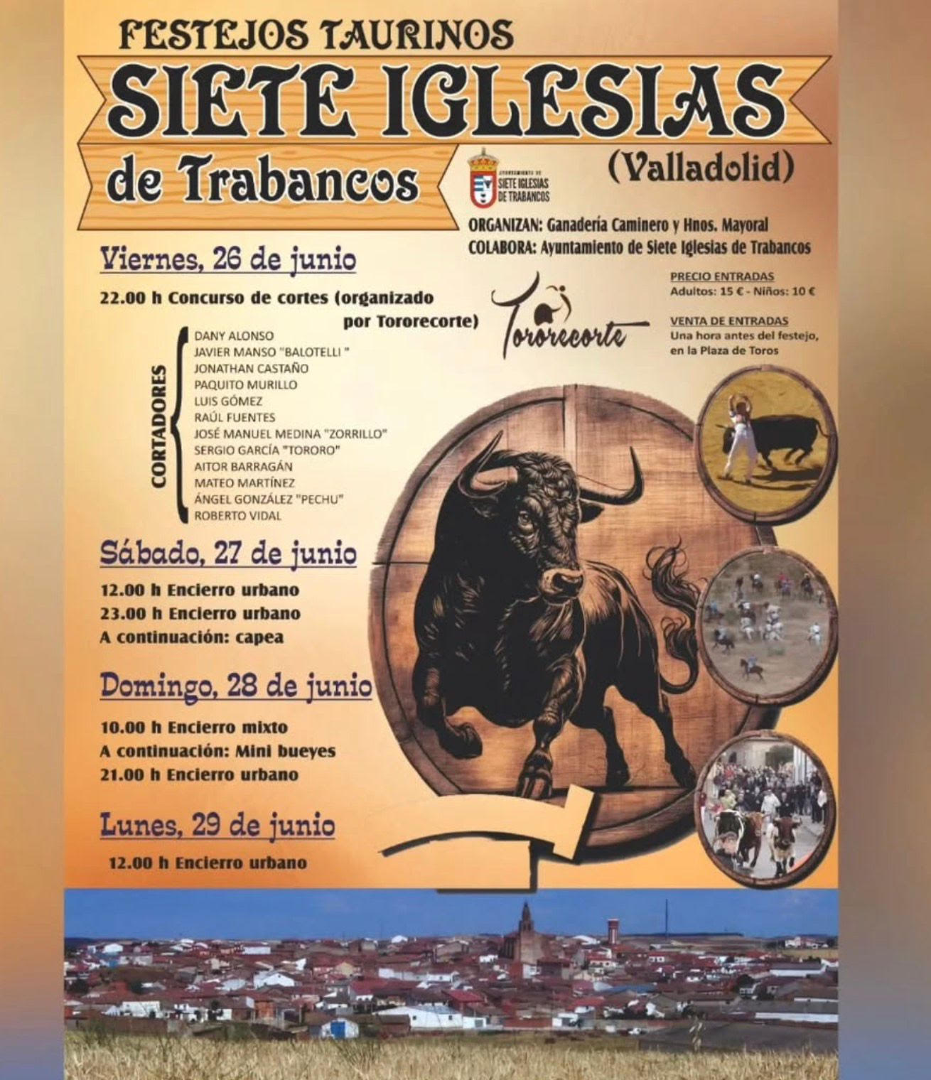 TOROS SIETE IGLESIAS DEL 26 AL 29 DE JUNIO 2026