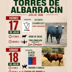 TOROS TORRES DE ALBARRACÍN 17 Y 18 DE JULIO 2026