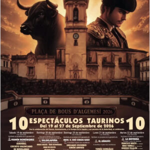 TOROS ALGEMESÍ DEL 19 AL 27 DE SEPTIEMBRE DE 2026